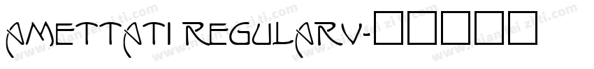Amettati RegularV字体转换